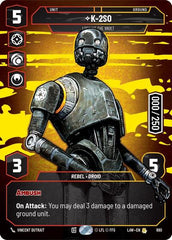 K-2S0 - Locking the Vault (Serialized) - 880 - Rare - A Lawless Time
