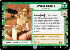 PadmÃ© Amidala - Follow My Lead - 4/84 - Rare - Twin Suns