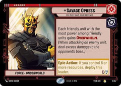 Savage Opress - You Must Have Your Revenge - 5/84 - Rare - Twin Suns
