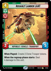 Assault Lander LAAT - 23/84 - Rare - Twin Suns