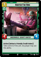 Hunter for Hire - 156/264 - Uncommon - A Lawless Time