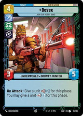 Bossk - Join Our Merry Band - 31/264 - Uncommon - A Lawless Time