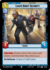 Canto Bight Security - 121/264 - Uncommon - A Lawless Time