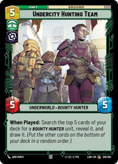 Undercity Hunting Team - 138/264 - Common - A Lawless Time