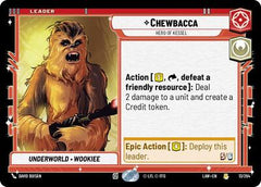 Chewbacca - Hero of Kessel - 13/264 - Rare - A Lawless Time