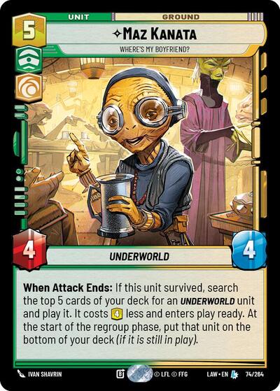 Maz Kanata - Where's My Boyfriend? - 74/264 - Legendary - A Lawless Time