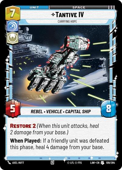Tantive IV - Carrying Hope - 109/264 - Uncommon - A Lawless Time