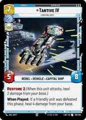 Tantive IV - Carrying Hope - 109/264 - Uncommon - A Lawless Time
