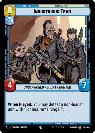 Industrious Team - 124/264 - Common - A Lawless Time