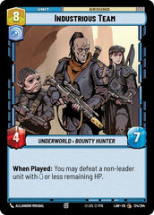Industrious Team - 124/264 - Common - A Lawless Time