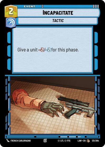Incapacitate - 131/264 - Common - A Lawless Time