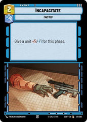 Incapacitate - 131/264 - Common - A Lawless Time