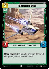 Partisan U-Wing - 161/264 - Common - A Lawless Time