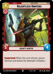 Relentless Hunters - 196/264 - Common - A Lawless Time