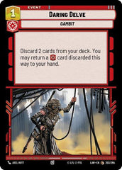 Daring Delve - 203/264 - Common - A Lawless Time
