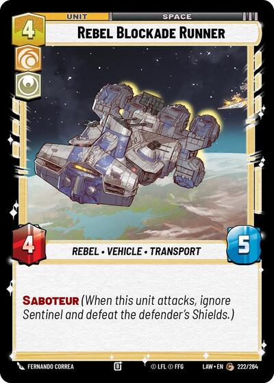 Rebel Blockade Runner - 222/264 - Common - A Lawless Time