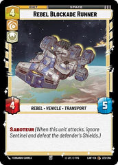 Rebel Blockade Runner - 222/264 - Common - A Lawless Time