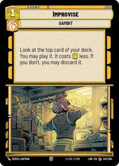 Improvise - 242/264 - Common - A Lawless Time