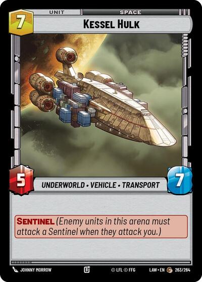 Kessel Hulk - 263/264 - Common - A Lawless Time
