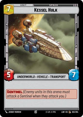 Kessel Hulk - 263/264 - Common - A Lawless Time