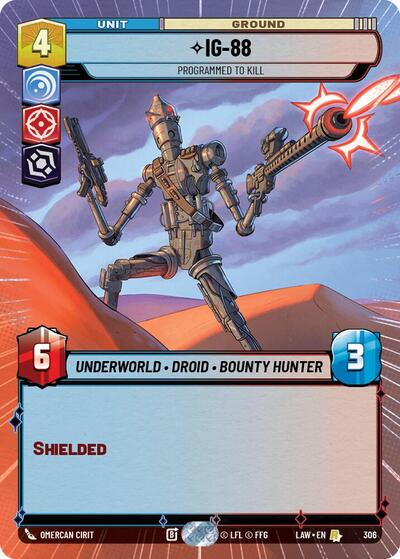 IG-88 - Programmed to Kill - 306 - Rare (Hyperspace) - A Lawless Time