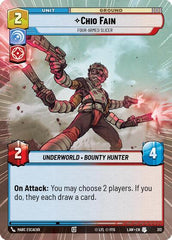 Chio Fain - Four-Armed Slicer - 312 - Uncommon (Hyperspace) - A Lawless Time