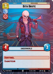 Bith Brute - 313 - Common (Hyperspace) - A Lawless Time
