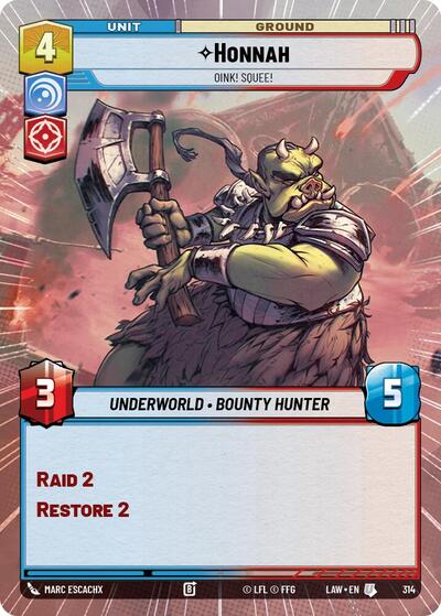Honnah - Oink! Squee! - 314 - Uncommon (Hyperspace) - A Lawless Time
