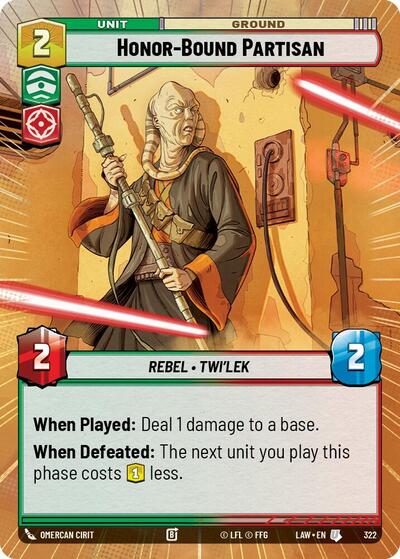 Honor-Bound Partisan - 322 - Uncommon (Hyperspace) - A Lawless Time
