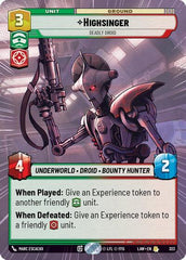 Highsinger - Deadly Droid - 323 - Rare (Hyperspace) - A Lawless Time