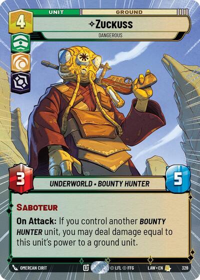 Zuckuss - Dangerous - 328 - Rare (Hyperspace) - A Lawless Time