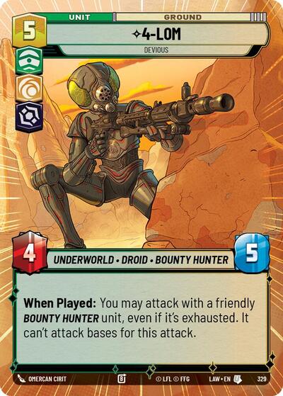 4-LOM - Devious - 329 - Uncommon (Hyperspace) - A Lawless Time