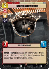 Interrogation Droid - 339 - Uncommon (Hyperspace) - A Lawless Time