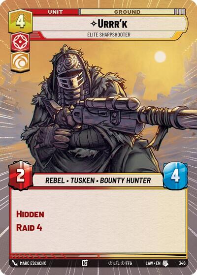 Urrr'k - Elite Sharpshooter - 346 - Uncommon (Hyperspace) - A Lawless Time
