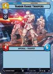 Vandor Range Troopers - 362 - Common (Hyperspace) - A Lawless Time