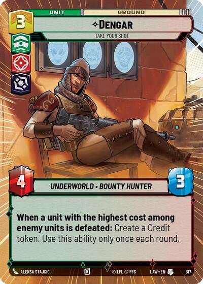 Dengar - Take Your Shot - 317 - Uncommon (Hyperspace) - A Lawless Time