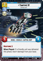 Tantive IV - Carrying Hope - 373 - Uncommon (Hyperspace) - A Lawless Time