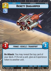 Rickety Quadjumper - 379 - Common (Hyperspace) - A Lawless Time