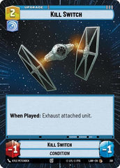 Kill Switch - 391 - Common (Hyperspace) - A Lawless Time
