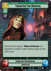 Targeted for Removal - 405 - Uncommon (Hyperspace) - A Lawless Time