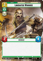 Liberated Wookie - 407 - Common (Hyperspace) - A Lawless Time