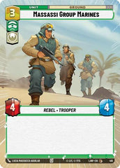 Massassi Group Marines - 410 - Common (Hyperspace) - A Lawless Time
