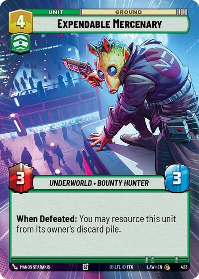 Expendable Mercenary - 423 - Common (Hyperspace) - A Lawless Time