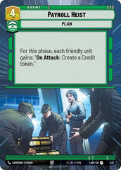 Payroll Heist - 433 - Uncommon (Hyperspace) - A Lawless Time