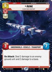 Aerie - Cloud-Rider Dropship - 448 - Rare (Hyperspace) - A Lawless Time