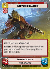 Salvaged Blaster - 464 - Uncommon (Hyperspace) - A Lawless Time