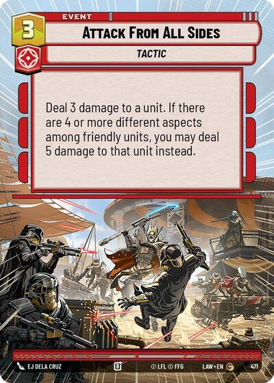 Attack From All Sides - 471 - Common (Hyperspace) - A Lawless Time
