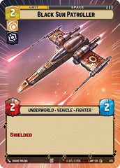 Black Sun Patroller - 475 - Common (Hyperspace) - A Lawless Time