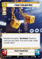Han's Golden Dice - 489 - Uncommon (Hyperspace) - A Lawless Time