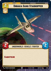 Ohnaka Gang Starhopper - 494 - Common (Hyperspace) - A Lawless Time